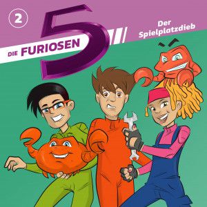 Die Furiosen 5 - Der Spielplatzdieb